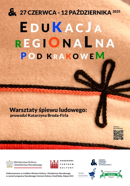 Edukacja regionalna - kolejna edycja warsztatów śpiewu tradycyjnego i białego