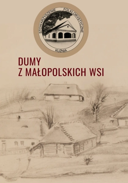 Dumy z małopolskich wsi - wydarzenie podsumowujące