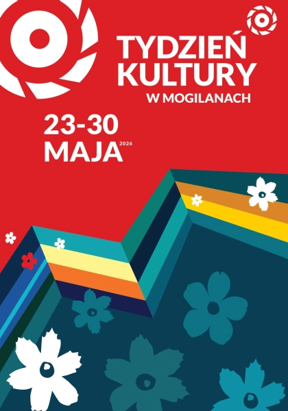 Zbliża się Tydzień Kultury w Mogilanach 2026