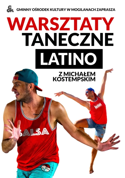 Warsztaty taneczne z Michałem Kostempskim - LATINO