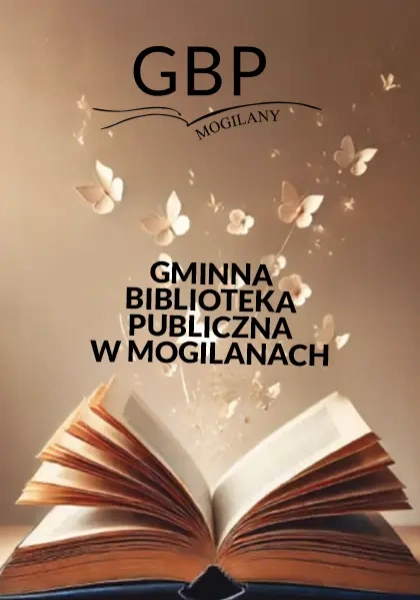 Gminna Biblioteka Publiczna w Mogilanach.
