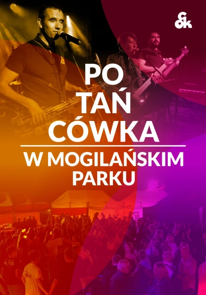 Potańcówka w Mogilańskim Parku