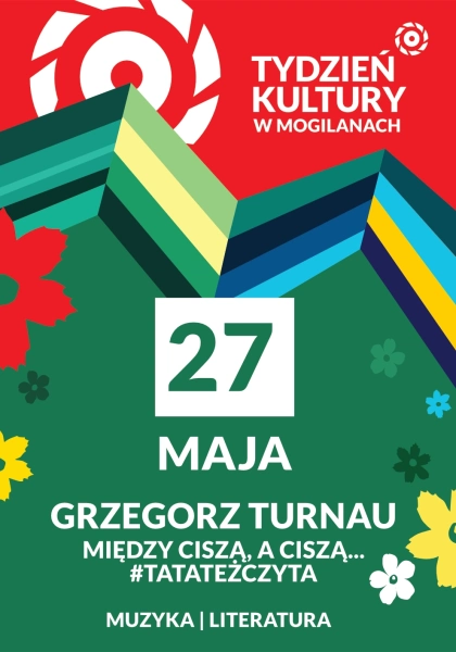 Tydzień Kultury: Tata też czyta - spotkanie z Grzegorzem Turnauem