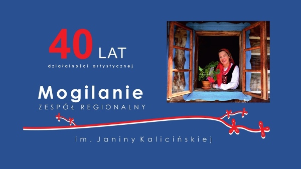 40 lecie zespołu Mogilanie – transmisja na żywo